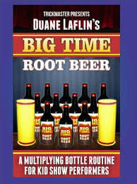 Big Time Root Beer - Multiplying Root Beer by Duane Laflin and Trickmaster Magic