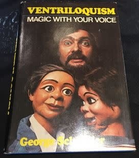 Book USED Ventriloquism Magic With Your Voice by George Schindler 1st Ed w/Dust Jacket 1979 VG