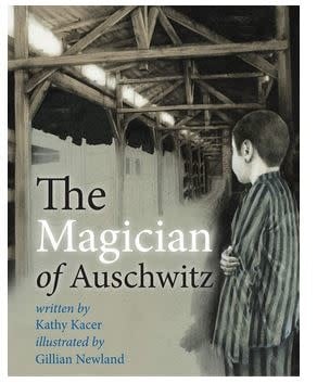 The Magician of Auschwitz by Kathy Kacer Autographed by Werner Reich