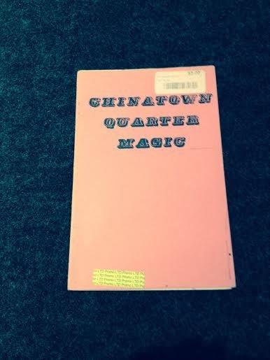 Rare Books Chinatown Quarter Magic (pamphlet, no year publisher or author) G (M7)