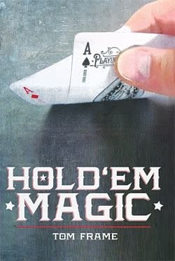 Hold 'Em Magic by Tom Frame and Vanishing Inc - Book