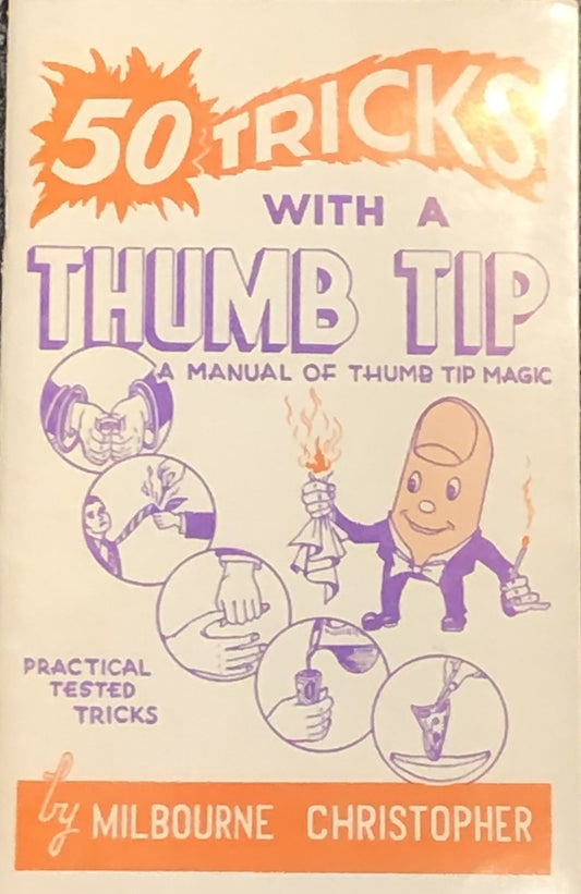 Used Book 50 Tips With A Thumbtip by MIlbourne Christopher 3rd 1976 Soft Cover Pamphlet