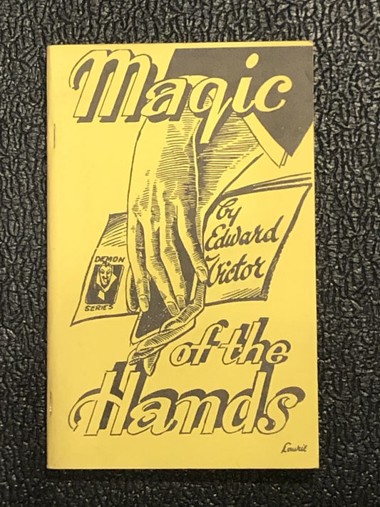 Used Book - Magic Of The Hands By Edward Victor 1st Es Soft Cover Pamphlet