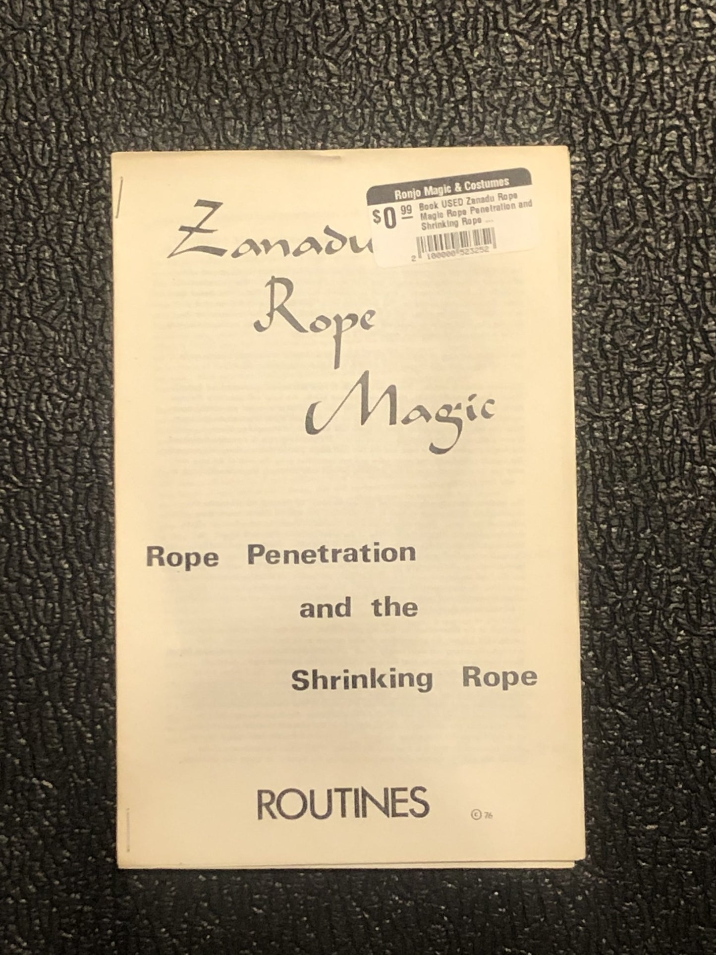 Book USED Zanadu Rope Magic Rope Penetration and Shrinking Rope Stapled Notes