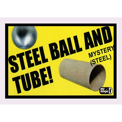 Steel Ball And Tube Mystery by Mr Magic (M12)