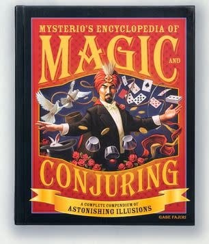 Mysterio's Encyclopedia of Magic and Conjuring by Gabe Fajuri