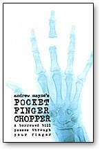 Book Pocket Finger Chopper by Andrew Mayne and Weird Things