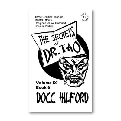 Book - The Secrets Of Dr. Tao by Docc Hilford (M7)